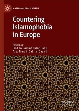 Countering Islamophobia in Europe (Hardcover, 2019)