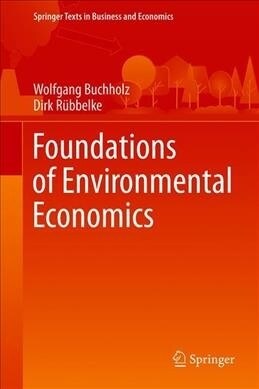 Foundations of Environmental Economics (Hardcover, 2019)