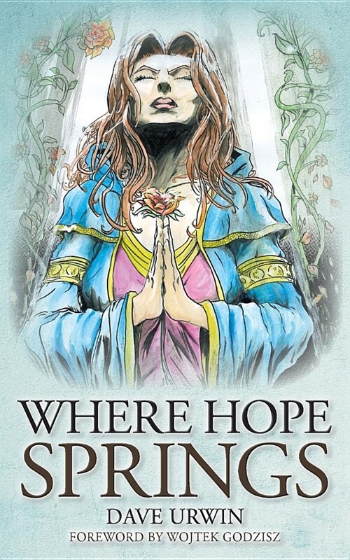 Where Hope Springs (Paperback)