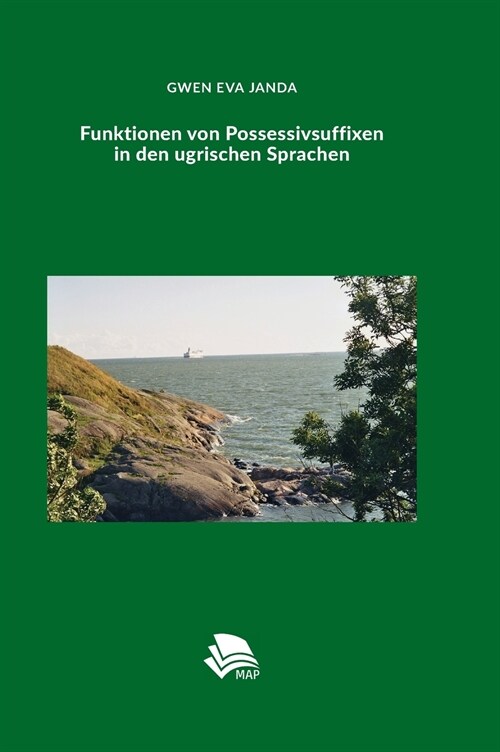 Funktionen Von Possessivsuffixen in Den Ugrischen Sprachen (Hardcover)