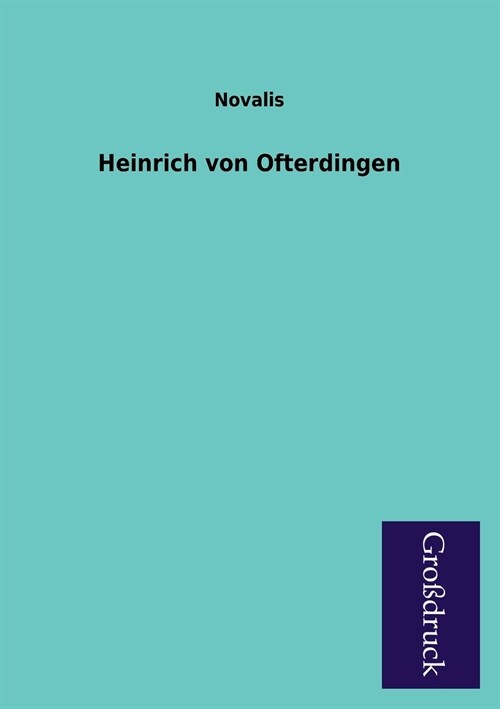 Heinrich Von Ofterdingen (Paperback)