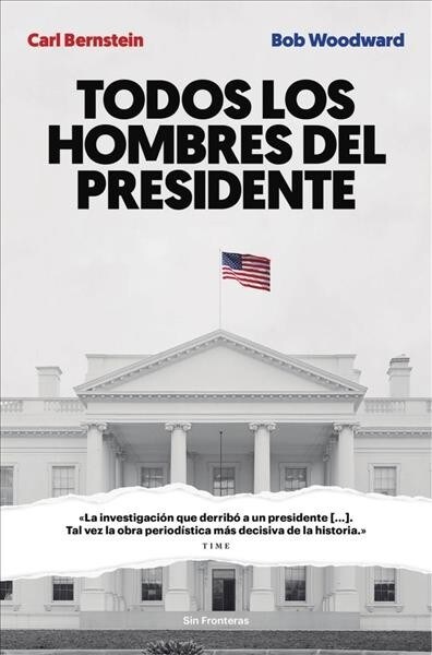 Todos Los Hombres del Presidente (Paperback)