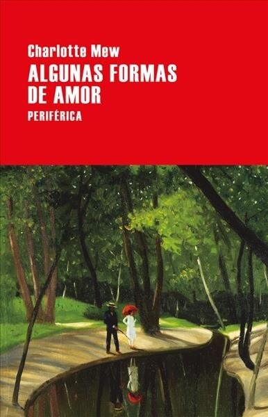 Algunas Formas de Amor (Paperback)