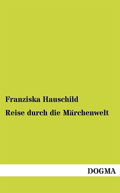 Reise Durch Die Marchenwelt (Paperback)