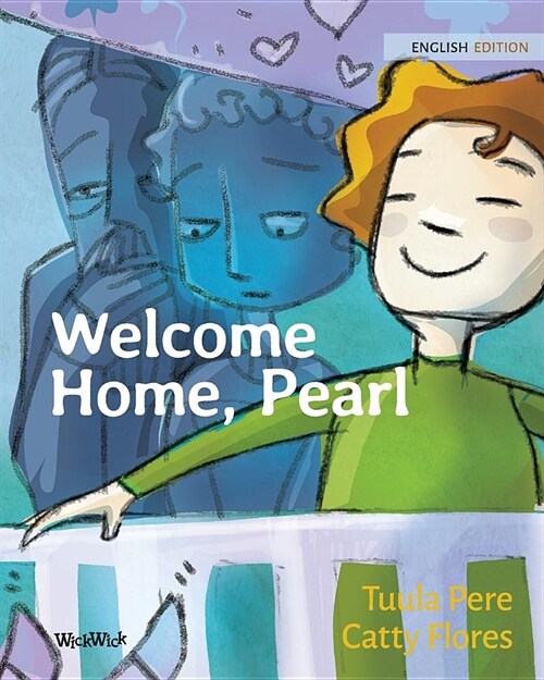 Welcome Home, Pearl (Paperback)