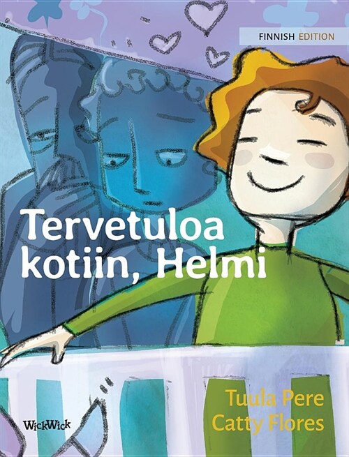 Tervetuloa Kotiin, Helmi: Finnish Edition of Welcome Home, Pearl (Hardcover)