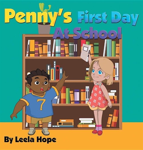 Pennys First Day at School (Hardcover)