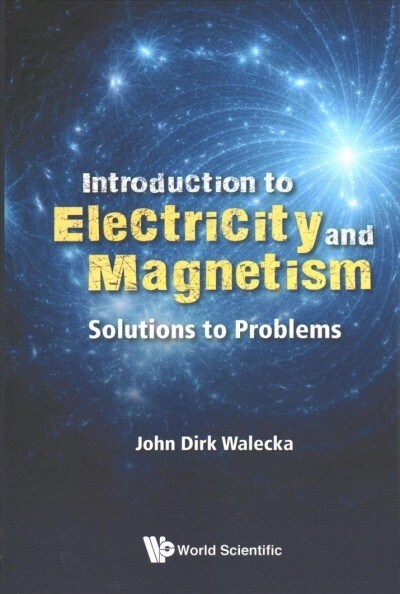 Introduction to Electricity and Magnetism: Solutions to Problems (Paperback)
