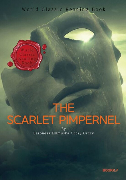 [POD] 스칼렛 핌퍼넬 : The Scarlet Pimpernel (영문판)