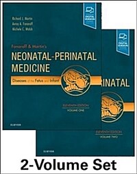 Fanaroff and Martin's neonatal-perinatal medicine : diseases of the fetus and infant / 11th ed