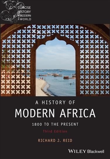 A History of Modern Africa: 1800 to the Present (Paperback, 3)