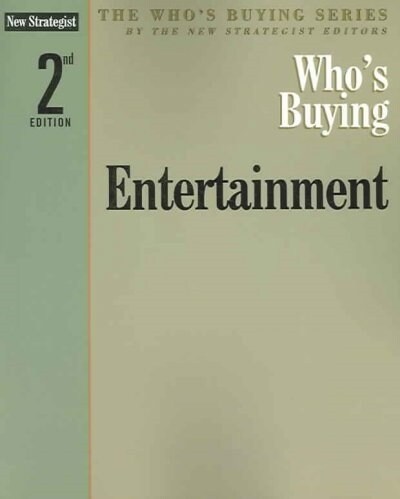 Whos Buying Entertainment (Paperback, 2nd)