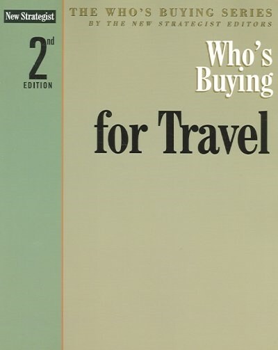 Whos Buying for Travel (Paperback, 2nd)