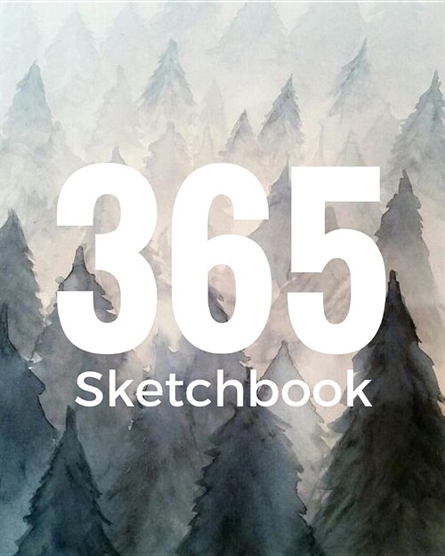 Sketchbook Drawing Diary and Journal 365: for people who love to draw and paint, and beautiful.(Volume 5) (Paperback)