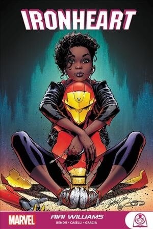 Ironheart: Riri Williams (Paperback)