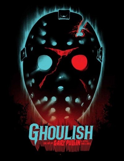 Ghoulish: The Art of Gary Pullin (Hardcover)