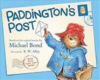 Paddington's post :based on the original Paddington Bear stories 