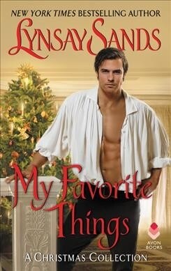 My Favorite Things: A Christmas Collection (Mass Market Paperback)