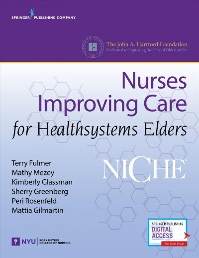 Niche: Nurses Improving Care for Healthsystem Elders (Hardcover)