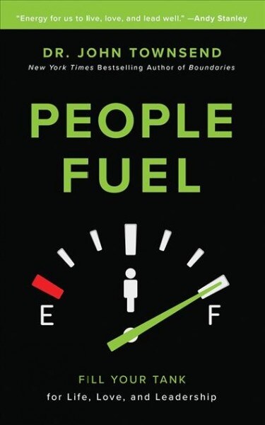 People Fuel: Fill Your Tank for Life, Love, and Leadership (Audio CD)