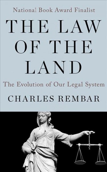 The Law of the Land: The Evolution of Our Legal System (Audio CD)