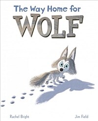 The Way Home for Wolf (Hardcover)