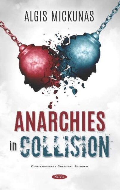 Anarchies in Collision (Hardcover)