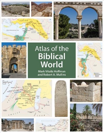 Atlas of the Biblical World (Hardcover)