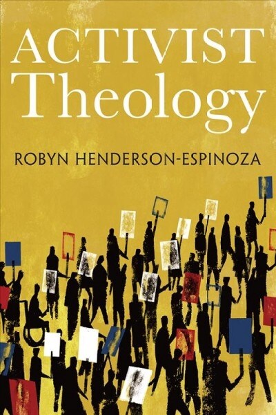 Activist Theology (Hardcover)