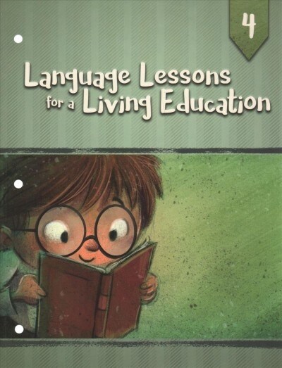 Language Lessons for a Living Education 4 (Paperback)