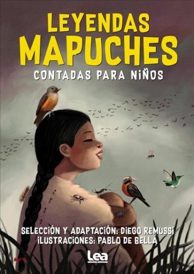 Leyendas mapuches contadas para ni?s (Paperback)