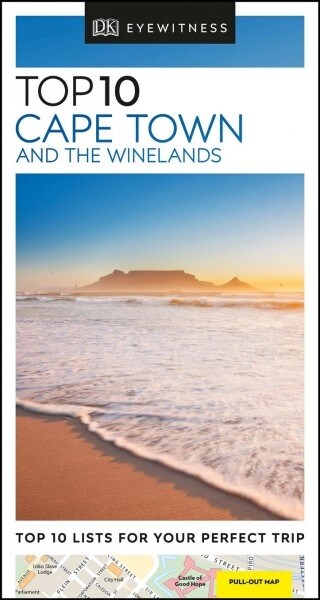 DK Eyewitness Top 10 Cape Town and the Winelands (Paperback, 2 ed)