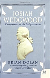 Josiah Wedgwood : Entrepreneur to the Enlightenment (Paperback)