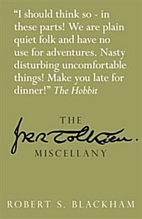 The J.R.R. Tolkien Miscellany (Hardcover)