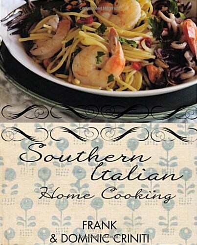 Southern Italian Home Cooking (Hardcover)