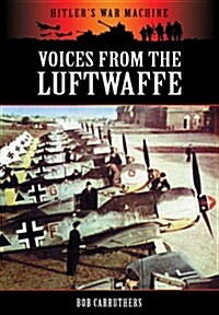 Voices from the Luftwaffe (Paperback)