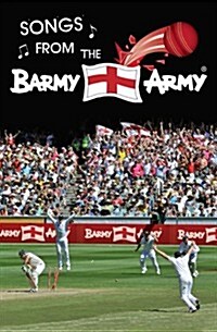 Songs from the Barmy Army (Hardcover)