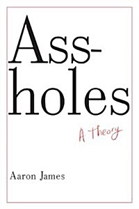 Assholes (Hardcover)
