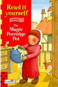 Read It Yourself Level 1: The Magic Porridge Pot (Hardcover)