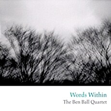 [중고] Ben Ball Quartet - Words Within