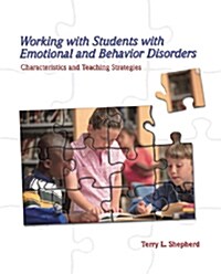 Working with Students with Emotional and Behavior Disorders (Paperback)