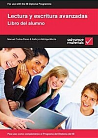 Lectura y Escritura Avanzadas Students Book (Paperback)