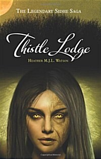 Thistle Lodge (Paperback)