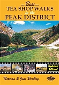 Best Tea Shop Walks in the Peak District (Paperback)