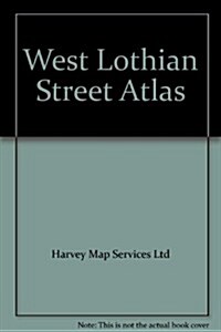 West Lothian Street Atlas (Paperback)