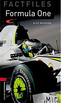 Oxford Bookworms Library Factfiles 3 : Formula One (Paperback + Audio CD, 3rd Edition)