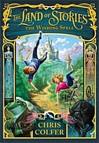 The Land of Stories: The Wishing Spell (Paperback)