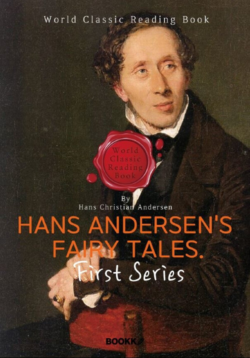 [POD] 안데르센 동화 1집 : Hans Andersens Fairy Tales. First Series (영문판)