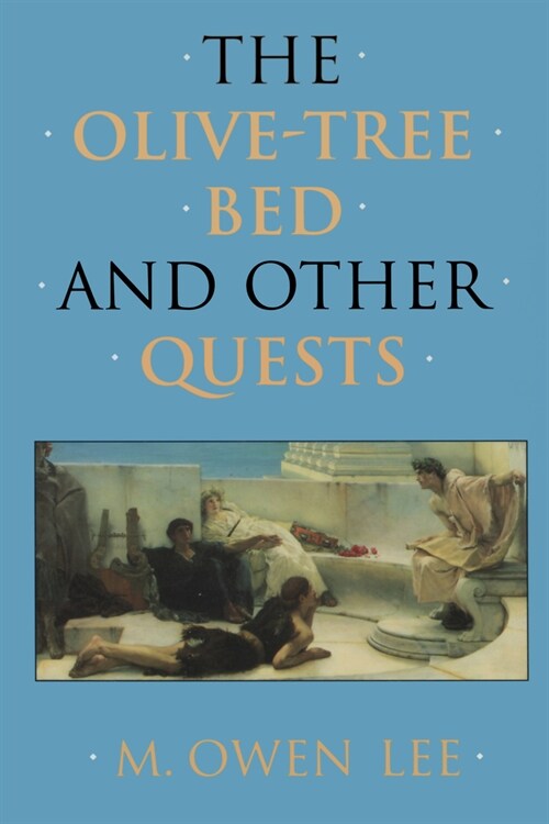 The Olive-Tree Bed and Other Quests (Paperback)