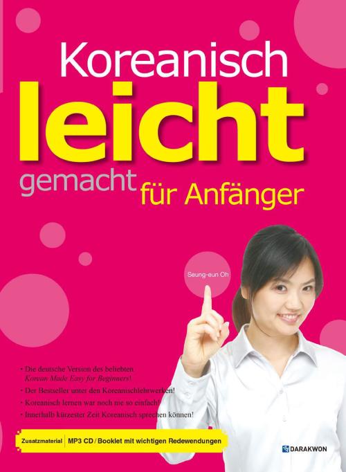 Koreanisch leicht gemacht fur Anfanger (Korean Made Easy for Beginners 독일어판)